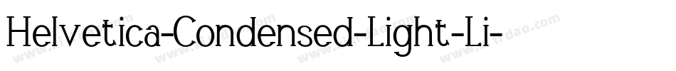 Helvetica-Condensed-Light-Li字体转换