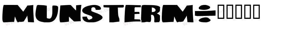 Munsterm字体转换