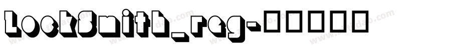 LockSmith_reg字体转换