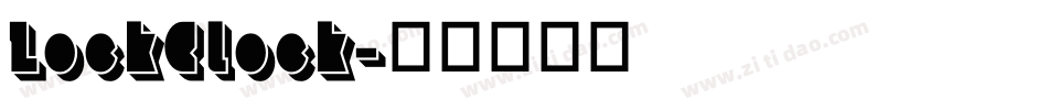 LockClock字体转换