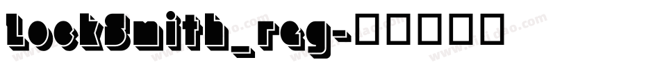 LockSmith_reg字体转换