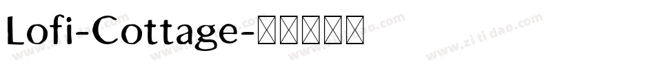 Lofi-Cottage字体转换