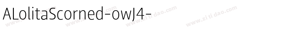ALolitaScorned-owJ4字体转换