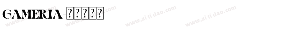 GAMERIA字体转换