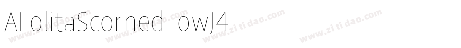 ALolitaScorned-owJ4字体转换