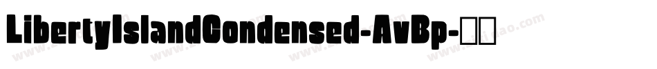 LibertyIslandCondensed-AvBp字体转换