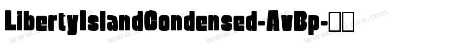 LibertyIslandCondensed-AvBp字体转换
