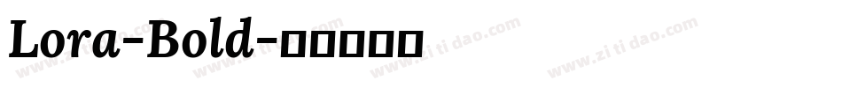 Lora-Bold字体转换