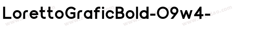 LorettoGraficBold-O9w4字体转换