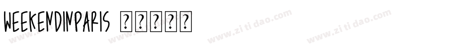 WeekendInParis字体转换