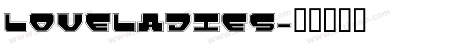 Loveladies字体转换