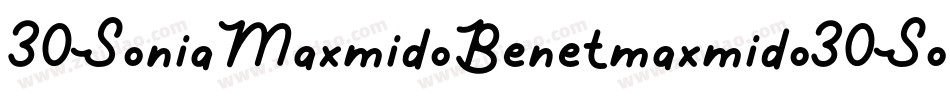 30SoniaMaxmidoBenetmaxmido30SoniaMaxmidoBenetmaxmido-mMr5字体转换
