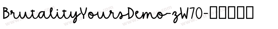 BrutalityYoursDemo-zW70字体转换