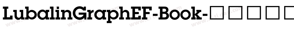 LubalinGraphEF-Book字体转换