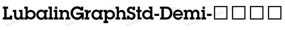 LubalinGraphStd-Demi字体转换