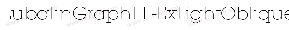 LubalinGraphEF-ExLightOblique字体转换