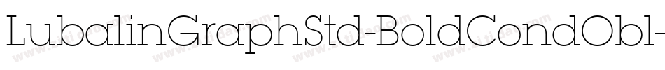 LubalinGraphStd-BoldCondObl字体转换