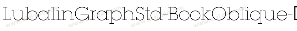 LubalinGraphStd-BookOblique字体转换