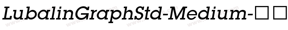LubalinGraphStd-Medium字体转换