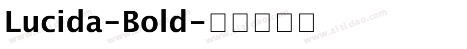 Lucida-Bold字体转换