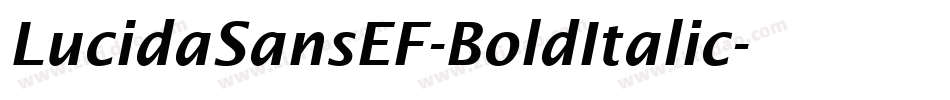 LucidaSansEF-BoldItalic字体转换