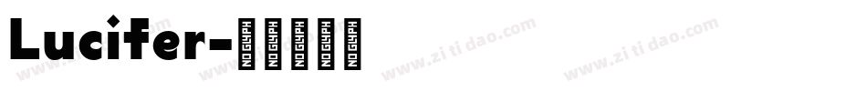 Lucifer字体转换