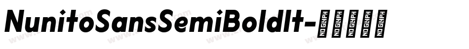 NunitoSansSemiBoldIt字体转换