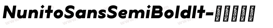 NunitoSansSemiBoldIt字体转换
