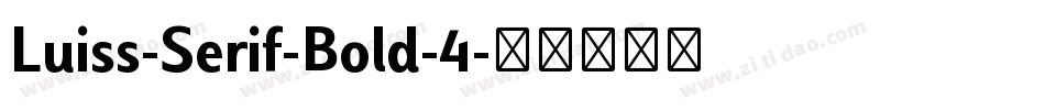 Luiss-Serif-Bold-4字体转换 Luiss-Serif-Bold-4字体转换