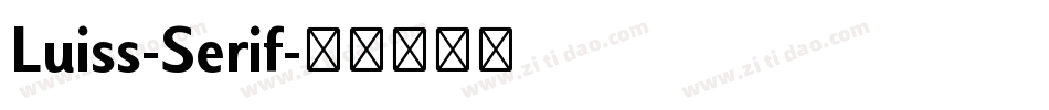 Luiss-Serif字体转换