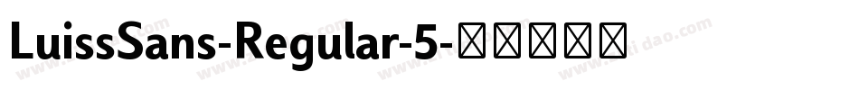 LuissSans-Regular-5字体转换