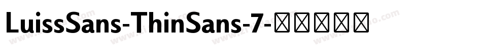 LuissSans-ThinSans-7字体转换