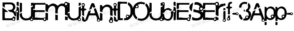 BlueMutantDoubleSerif-3app字体转换