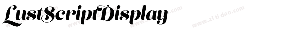 LustScriptDisplay字体转换