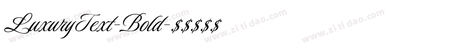 LuxuryText-Bold字体转换
