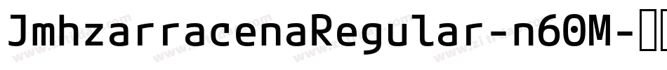 JmhzarracenaRegular-n60M字体转换