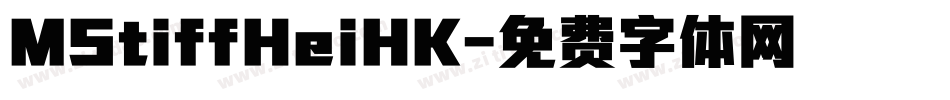 MStiffHeiHK字体转换