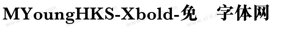 MYoungHKS-Xbold字体转换