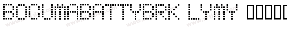 BocumaBattyBrk-LYMy字体转换