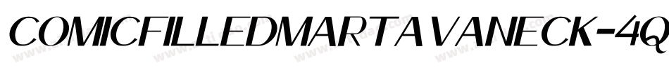 ComicFilledMartaVanEck-4qlB字体转换