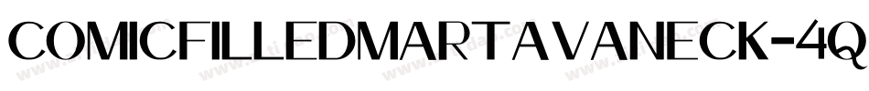ComicFilledMartaVanEck-4qlB字体转换