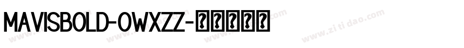 MavisBold-owXzz字体转换