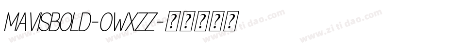 MavisBold-owXzz字体转换