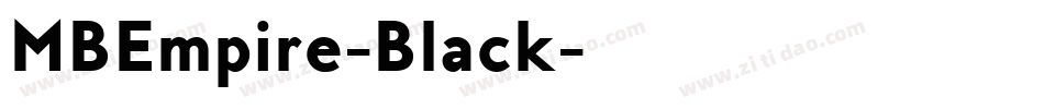 MBEmpire-Black字体转换 MBEmpire-Black字体转换