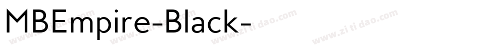 MBEmpire-Black字体转换 MBEmpire-Black字体转换