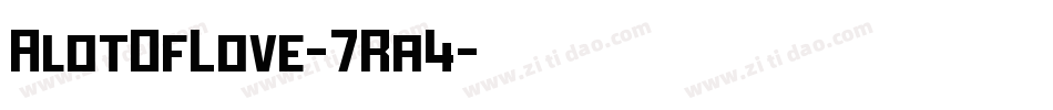 AlotOfLove-7Ra4字体转换