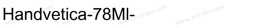 Handvetica-78Ml字体转换