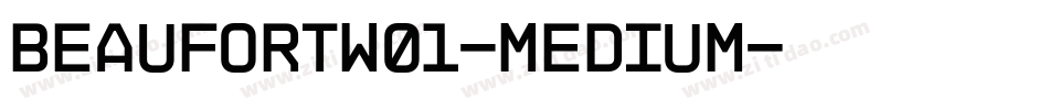 BeaufortW01-Medium字体转换