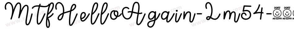 MtfHelloAgain-Lm54字体转换
