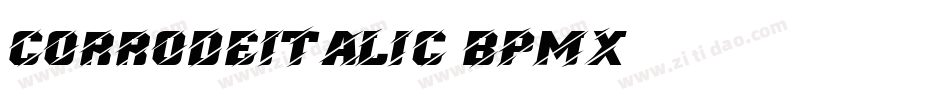 CorrodeItalic-BPMx字体转换